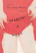 Making a Whore by Vũ Trọng Phụng — cover art by Nguyễn Thanh Vũ