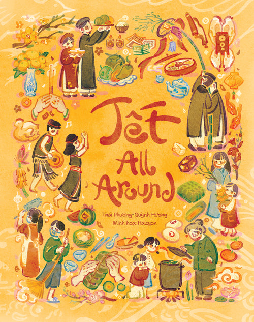 Tết All Around by Quỳnh Hương & Rơm
