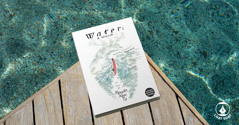 In 'Water: A Chronicle,' Nguyễn Ngọc Tư Wades Into the Mekong via Vignettes